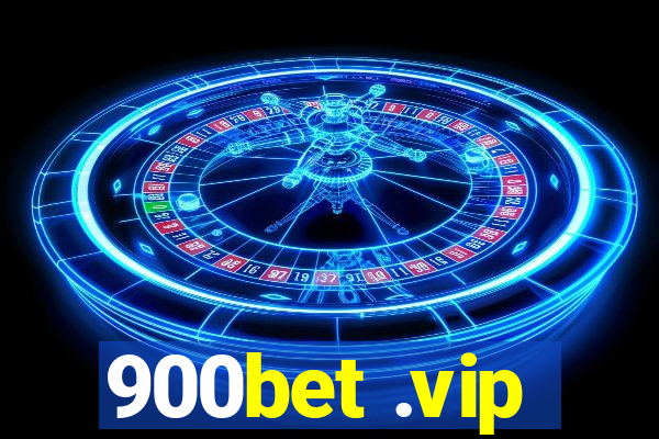 900bet .vip